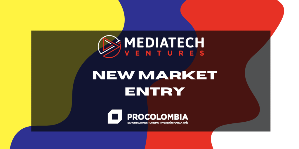 MediaTech Ventures and ProColombia Logo, text reads colombia new market entry program