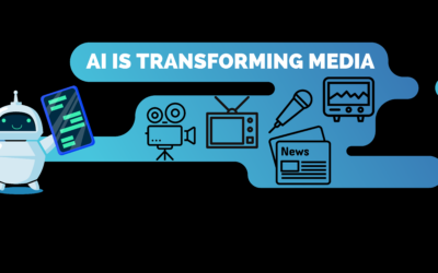How Artificial Intelligence (AI) is Transforming the Media Industry